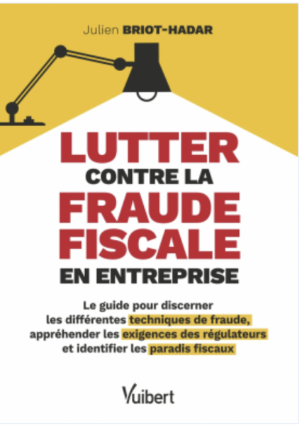 Lutter contre la fraude fiscale des entreprises