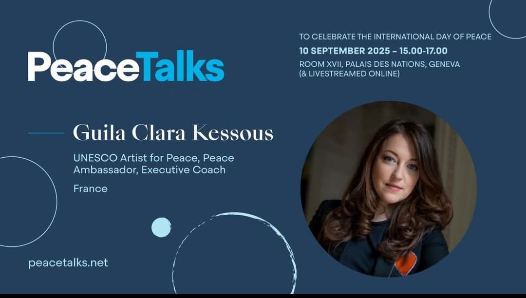 Guila Clara Kessous, Ambassadrice de la Paix, Artiste de l’UNESCO pour la Paix et Vice-Présidente de l’UNF : il faut des quotas de femmes dans toutes les négociations internationales de paix.