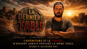 « La Dernière Table » : Winamax et Moundir lancent le casting le plus fou de l’année