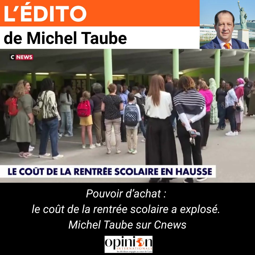 Pouvoir d’achat : le coût de la rentrée scolaire a explosé. Michel Taube sur Cnews