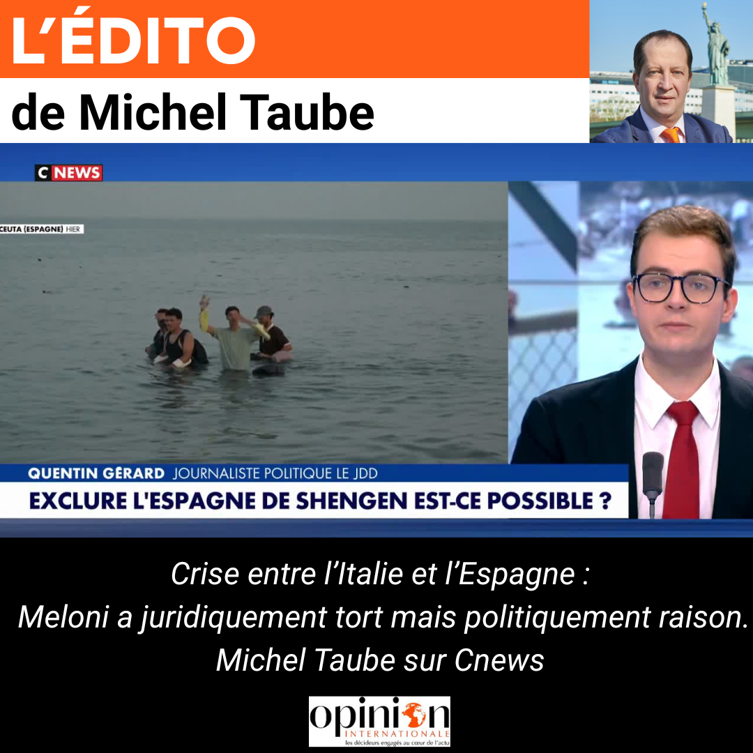 Crise entre l’Italie et l’Espagne : Meloni a juridiquement tort mais politiquement raison. Michel Taube sur Cnews