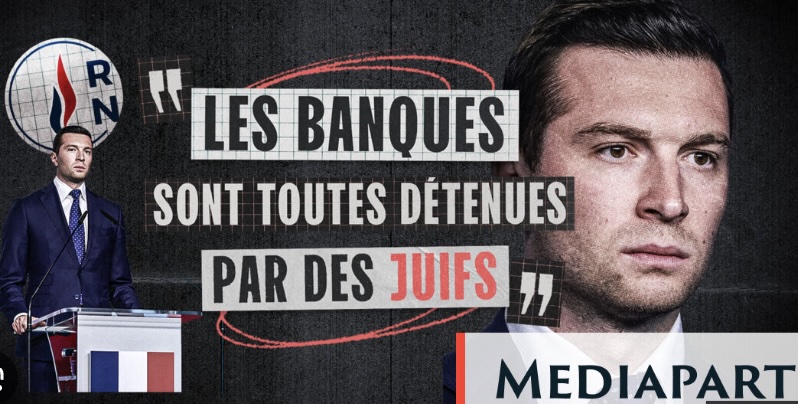 Mediapart vs Bardella : les juifs, encore et toujours les juifs ! L'édito de Michel Taube